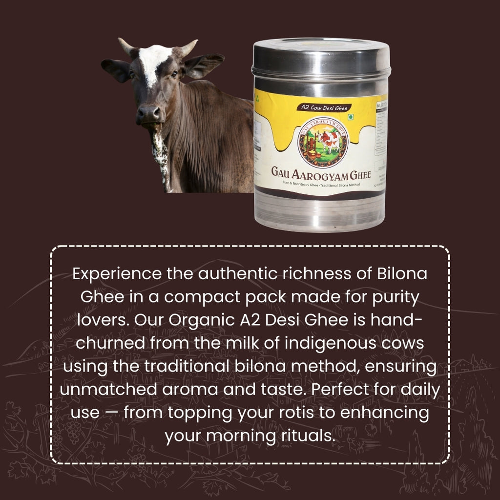 Pure Bilona A2 Cow Desi Ghee