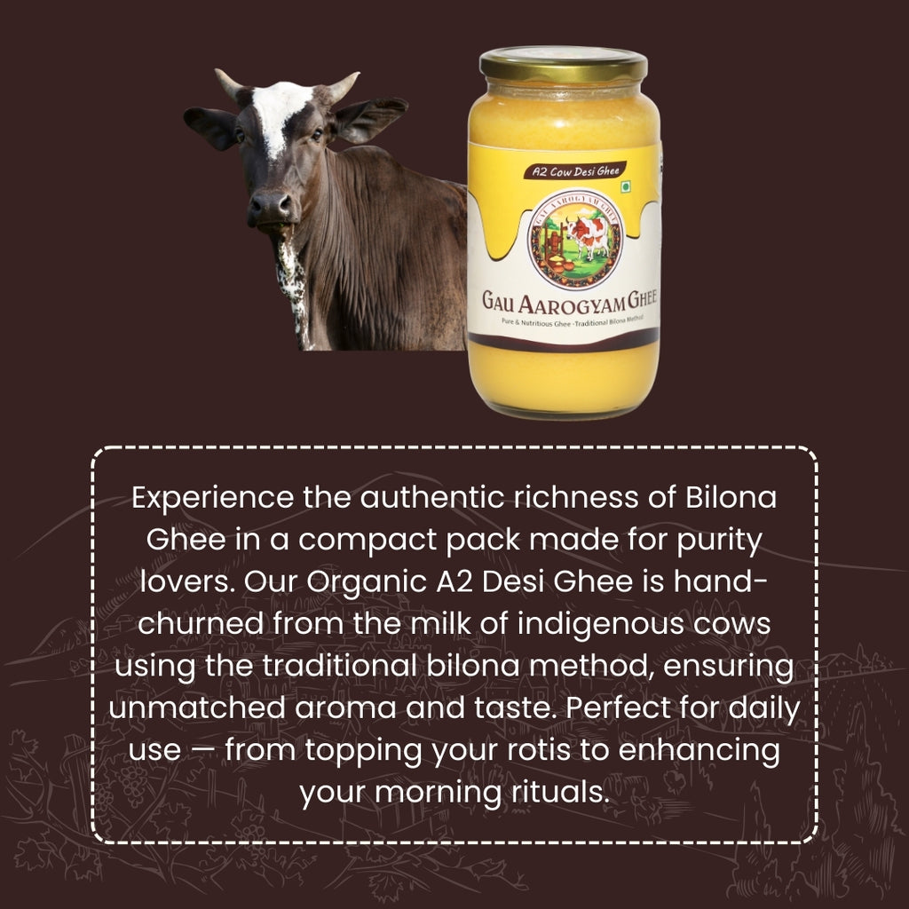 Pure Bilona A2 Cow Desi Ghee
